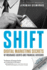 Shift: Digital Marketing Secrets of Insurance Agents and Financial Advisors