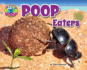 Poop Eaters (the Scoop on Poop)