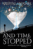 And Time Stopped: Dimension 9