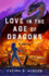 Love in the Age of Dragons