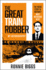 The Great Train Robber: My Autobiography: the Inside Story of Britain's Most Notorious Heist (Living on the Run, Ronnie Biggs? Great Escape)