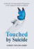 Touched by Suicide