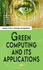 Green Computing and Its Applications