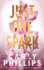 Just One Spark