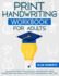 Print Handwriting Workbook for Adults: Advanced Print Handwriting Worksheets With Intriguing Historical Facts for a Meaningful Practice