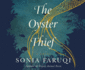 The Oyster Thief: a Novel