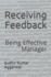 Receiving Feedback: Being Effective Manager