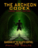 The Archeon Codex (Large Print): Guardians of the Galactic Sentinel book two