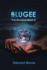 Blugee the Blugees Book 2: Second Edition