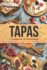 Original Tapas Cookbook for Everyone: Prepare Authentic Spanish Tapas With the Help of This Cookbook