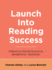 Launch into Reading Success: Through Phonological Awareness Training