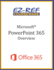Microsoft PowerPoint 365 - Overview: Student Manual (Black & White)