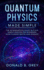 Quantum Physics Made Simple: The Introduction Guide In Plain Simple English For Beginners Who Flunked Maths And Science