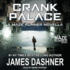 Crank Palace (Maze Runner, 5.5)