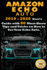 Amazon Echo Auto: 2019-2020 User's Guide With 80 Must-Know Tips and Tricks on How to Use Your Echo Auto