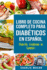 Libro De Cocina Completo Para Diabticos En Espaol / Diabetic Cookbook in Spanish (Spanish Edition)
