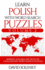 Learn Polish With Word Search Puzzles Volume 2: Learn Polish Language Vocabulary With 130 Challenging Bilingual Word Find Puzzles for All Ages