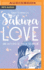 Sakura Love (Spanish Edition): Una Historia De Amor En Japn