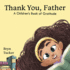 Thank You, Father: a Children's Book of Gratitude