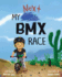 My Next Bmx Race (My First Bmx Race)