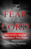 The Fear of the Lord How God's Honour Guarantees Your Peace