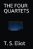 The Four Quartets