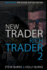 New Trader Rich Trader 2: Good Trades Bad Trades