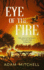 Eye Of The Fire