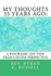 My Thoughts 35 Years Ago: : A Panoramic Life View From A Divine Perspective