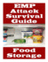 EMP Attack Survival Guide: Food Storage: The Ultimate Beginner's Guide On How Develop A Food Survival Plan and Store Food To Help You Survive An EMP Attack