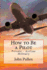 How to Be a Pilot: Private - Airline Military