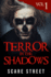 Terror in the Shadows 1