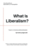 What is Liberalism?