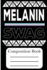 Melanin Swag: Composition Book