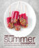 The New Summer Cookbook: Enjoy the Warm Weather with Delicious Meals Only for the Summer Season