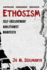 Ethosism Selfenslavement Abolitionist Manifesto