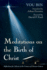 Meditations on the Birth of Christ: Reflections for Advent in the Context of Chinese Culture