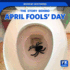 The Story Behind April Fools' Day (Holiday Histories)