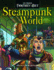 Steampunk World (Ultimate Fantasy Art)