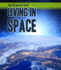 Living in Space (How Do You Live There? )