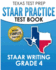 Texas Test Prep Staar Practice Test Book Staar Writing Grade 4: Covers Composition, Revision, and Editing