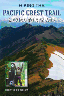 hiking the pacific crest trail mexico to canada