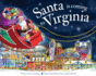 Santa is Coming to Virginia