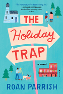 holiday trap