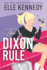 The Dixon Rule (Campus Diaries, 2)