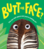 Butt Or Face? : a Hilarious Animal Guessing Game Book for Kids