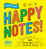 2025 Instant Happy Notes Boxed Calendar: 365 Reminders to Smile and Shine! (Daily Motivational Desk Gift) (Inspire Instant Happiness Calendars & Gifts)