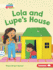 Lola and Lupe's House Format: Library Bound