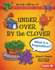 Under, Over, By the Clover, 20th Anniversary Edition Format: Library Bound