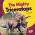 The Mighty Triceratops Format: Library Bound